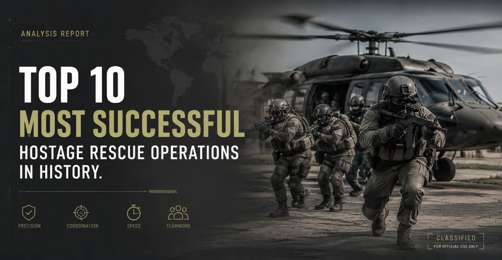 Top 10 Most Successful Hostage Rescue Operations in History